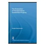 خرید و دانلود نسخه کامل کتاب The Evaluation of Transportation Investment Projects by Joseph Berechman
