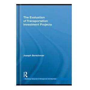 خرید و دانلود نسخه کامل کتاب The Evaluation of Transportation Investment Projects by Joseph Berechman