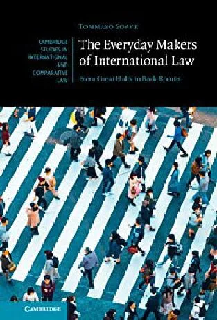 خرید و دانلود نسخه کامل کتاب The Everyday Makers of International Law: From Great Halls to Back Rooms_6918f51dd83f7.jpeg خرید و دانلود نسخه کامل کتاب The Everyday Makers of International Law: From Great Halls to Back Rooms