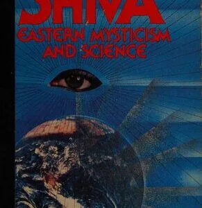 خرید و دانلود نسخه کامل کتاب The Eye of Shiva: Eastern Mysticism and Science
