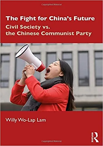 خرید و دانلود نسخه کامل کتاب The Fight for China’s Future: Civil Society vs. the Chinese Communist Party_68e814c0aeb1e.jpeg خرید و دانلود نسخه کامل کتاب The Fight for China’s Future: Civil Society vs. the Chinese Communist Party