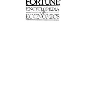 خرید و دانلود نسخه کامل کتاب The Fortune Encyclopedia of Economics