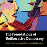 خرید و دانلود نسخه کامل کتاب The foundations of deliberative democracy : empirical research and normative implications