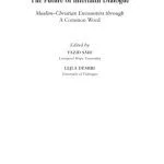 خرید و دانلود نسخه کامل کتاب The Future of Interfaith Dialogue: Muslim-Christian Encounters Through a Common Word