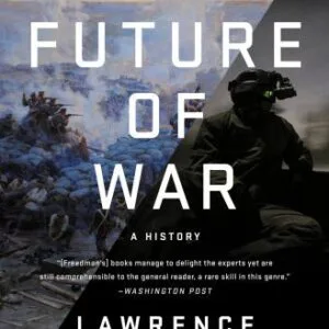 خرید و دانلود نسخه کامل کتاب The Future of War: A History