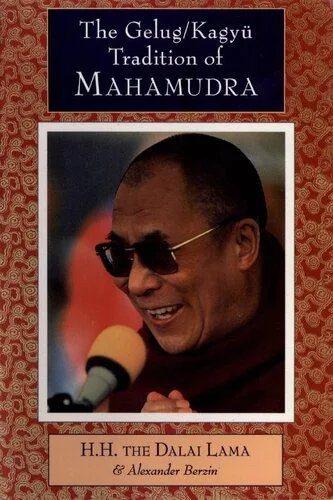 خرید و دانلود نسخه کامل کتاب The Gelug/Kagyu Tradition of Mahamudra_68e11ac52a772.jpeg خرید و دانلود نسخه کامل کتاب The Gelug/Kagyu Tradition of Mahamudra