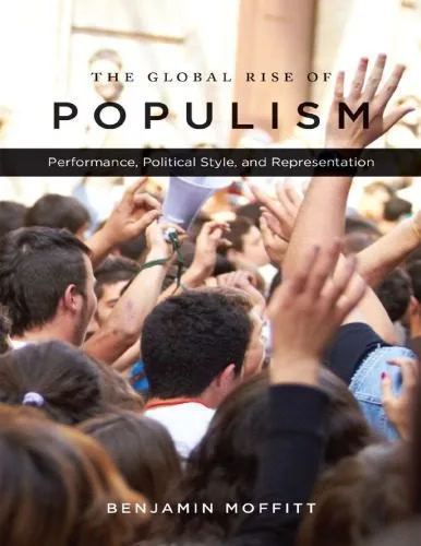 خرید و دانلود نسخه کامل کتاب The Global Rise of Populism: Performance, Political Style, and Representation_68ea238175825.jpeg خرید و دانلود نسخه کامل کتاب The Global Rise of Populism: Performance, Political Style, and Representation