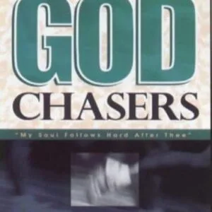 خرید و دانلود نسخه کامل کتاب The God Chasers: My Soul Follows Hard After Thee