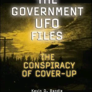 خرید و دانلود نسخه کامل کتاب The Government UFO Files: The Conspiracy of Cover-Up