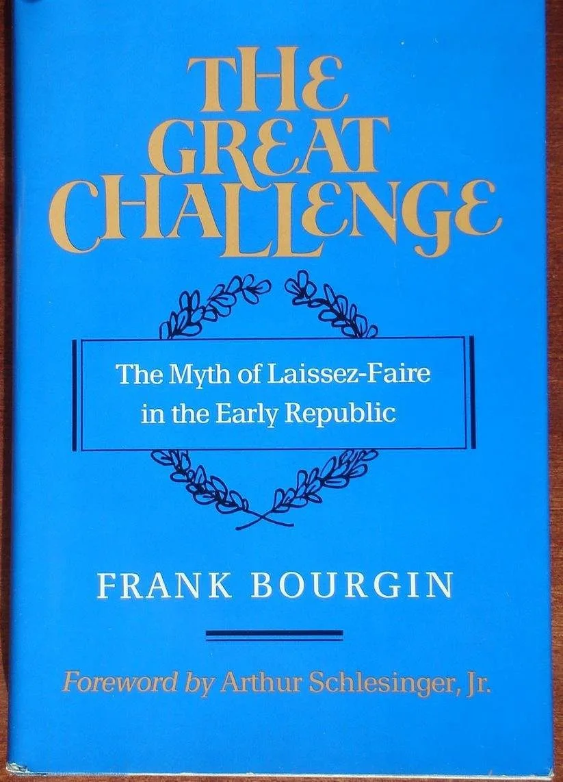 خرید و دانلود نسخه کامل کتاب The Great Challenge: The Myth of Laissez-Faire in the Early Republic_68c83c40b4fc5.jpeg خرید و دانلود نسخه کامل کتاب The Great Challenge: The Myth of Laissez-Faire in the Early Republic