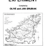 خرید و دانلود نسخه کامل کتاب The Guernsey Experiment: An account of the monetary techniques initiated in 1817