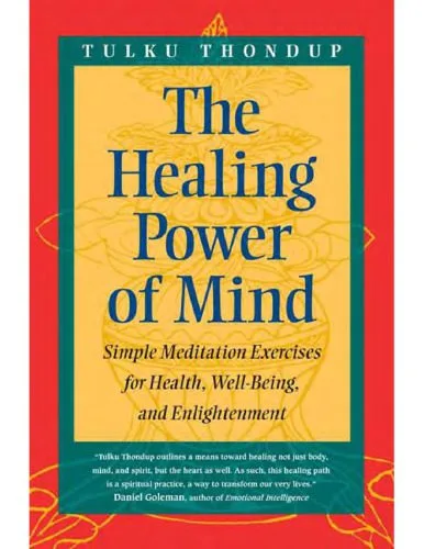 خرید و دانلود نسخه کامل کتاب The Healing Power of Mind: Simple Meditation Exercises for Health, Well-Being & Enlightenment_68e18589de0b7.jpeg خرید و دانلود نسخه کامل کتاب The Healing Power of Mind: Simple Meditation Exercises for Health, Well-Being & Enlightenment