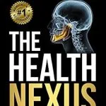 خرید و دانلود نسخه کامل کتاب The Health Nexus: TMJ, Sleep Apnea, and Facial Development, Causations and Treatment