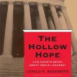 خرید و دانلود نسخه کامل کتاب The Hollow Hope: Can Courts Bring About Social Change? (American Politics and Political Economy Series)