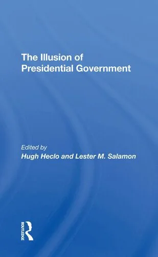 خرید و دانلود نسخه کامل کتاب The Illusion of Presidential Government_68e9d88f66ed8.jpeg خرید و دانلود نسخه کامل کتاب The Illusion of Presidential Government