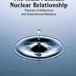 خرید و دانلود نسخه کامل کتاب The India-Pakistan Nuclear Relationship: Theories of Deterrence and International Relations