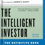 خرید و دانلود نسخه کامل کتاب The Intelligent Investor The Definitive Book On Value Investing, Revised Edition by Benjamin Graham, Jason Zweig