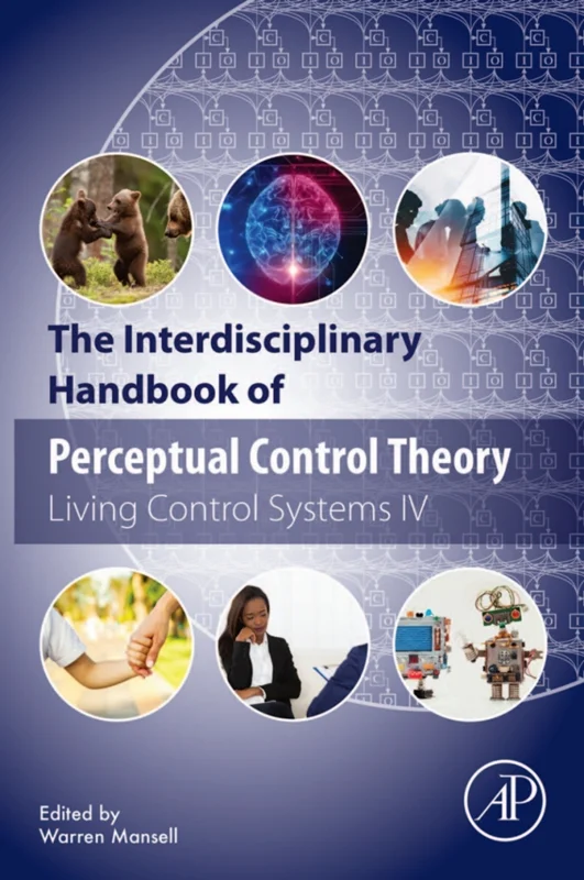 خرید و دانلود نسخه کامل کتاب
The Interdisciplinary Handbook of Perceptual Control Theory: Living Control Systems IV_6a5f96939f5ee.webp خرید و دانلود نسخه کامل کتاب
The Interdisciplinary Handbook of Perceptual Control Theory: Living Control Systems IV - تصویر 1