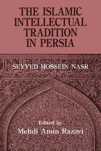 خرید و دانلود نسخه کامل کتاب The Islamic Intellectual Tradition in Persia_68de87f7accfe.jpeg خرید و دانلود نسخه کامل کتاب The Islamic Intellectual Tradition in Persia