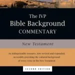 خرید و دانلود نسخه کامل کتاب The IVP Bible Background Commentary: New Testament