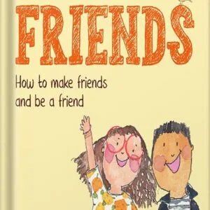 خرید و دانلود نسخه کامل کتاب The Kids’ Book of Friends: How to Make Friends and Be a Friend by Catherine Stephenson PDF