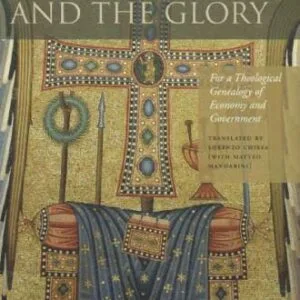 خرید و دانلود نسخه کامل کتاب The Kingdom and the Glory: For a Theological Genealogy of Economy and Government