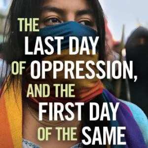خرید و دانلود نسخه کامل کتاب The Last Day of Oppression, and the First Day of the Same: The Politics and Economics of the New Latin American Left