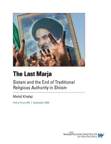 خرید و دانلود نسخه کامل کتاب The Last Marja: Sistani and the End of Traditional Religious Authority in Shiism_68dfd227dcd0c.jpeg خرید و دانلود نسخه کامل کتاب The Last Marja: Sistani and the End of Traditional Religious Authority in Shiism