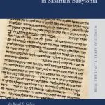 خرید و دانلود نسخه کامل کتاب The Legal Methodology of Late Nehardean Sages in Sasanian Babylonia