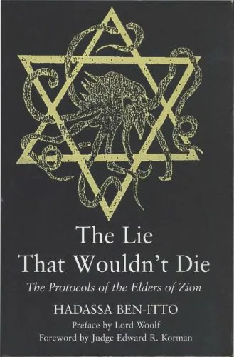 خرید و دانلود نسخه کامل کتاب The Lie That Wouldn’t Die — The Protocols of the Elders of Zion_68cf3ab3e4dc0.jpeg خرید و دانلود نسخه کامل کتاب The Lie That Wouldn’t Die — The Protocols of the Elders of Zion