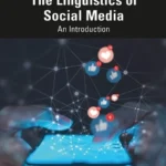 خرید و دانلود نسخه کامل کتاب 
The Linguistics of Social Media: An Introduction سورنا بوک