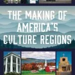 خرید و دانلود نسخه کامل کتاب The Making of America’s Culture Regions