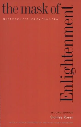 خرید و دانلود نسخه کامل کتاب The Mask of Enlightenment: Nietzsche’s Zarathustra_68fd889a11802.jpeg خرید و دانلود نسخه کامل کتاب The Mask of Enlightenment: Nietzsche’s Zarathustra