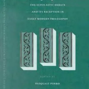 خرید و دانلود نسخه کامل کتاب The Medieval Concept of Time: Studies on the Scholastic Debate and its Reception in Early Modern Philosophy