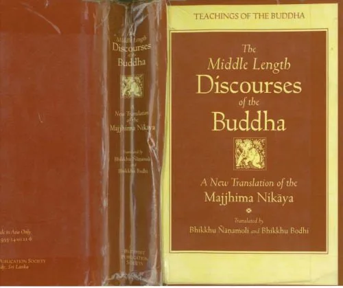 خرید و دانلود نسخه کامل کتاب The Middle Length Discourses of the Buddha: A Translation of the Majjhima Nikaya (Teachings of the Buddha)_68e14c47adc52.jpeg خرید و دانلود نسخه کامل کتاب The Middle Length Discourses of the Buddha: A Translation of the Majjhima Nikaya (Teachings of the Buddha)