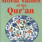 خرید و دانلود نسخه کامل کتاب The Moral Values of the Qur’an