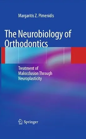 خرید و دانلود نسخه کامل کتاب The Neurobiology of Orthodontics: Treatment of Malocclusion Through Neuroplasticity_6a664def45760.jpeg خرید و دانلود نسخه کامل کتاب The Neurobiology of Orthodontics: Treatment of Malocclusion Through Neuroplasticity - تصویر 1