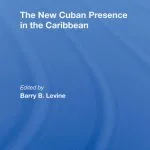 خرید و دانلود نسخه کامل کتاب The New Cuban Presence in the Caribbean