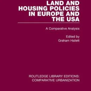 خرید و دانلود نسخه کامل کتاب The New Housing Shortage: Housing Affordability in Europe and the USA