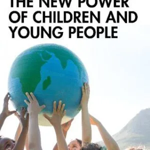 خرید و دانلود نسخه کامل کتاب The New Power of Children and Young People