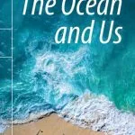 خرید و دانلود نسخه کامل کتاب The Ocean and Us