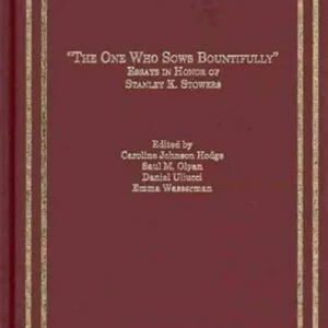 خرید و دانلود نسخه کامل کتاب The One Who Sows Bountifully: Essays in Honor of Stanley K. Stowers