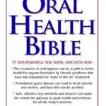 خرید و دانلود نسخه کامل کتاب The Oral Health Bible
