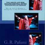 خرید و دانلود نسخه کامل کتاب The Origin and Rise, Decline and Fall of the God Known as Yahweh