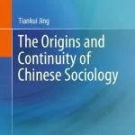 خرید و دانلود نسخه کامل کتاب The Origins and Continuity of Chinese Sociology