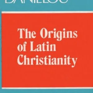 خرید و دانلود نسخه کامل کتاب The Origins of Latin Christianity