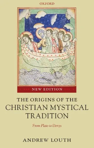 خرید و دانلود نسخه کامل کتاب The Origins of the Christian Mystical Tradition: From Plato to Denys_68dfec8acd675.jpeg خرید و دانلود نسخه کامل کتاب The Origins of the Christian Mystical Tradition: From Plato to Denys