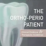 خرید و دانلود نسخه کامل کتاب The Ortho-Perio Patient: Clinical Evidence & Therapeutic Guidelines
