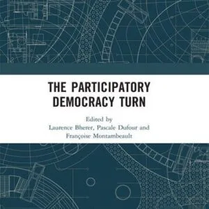 خرید و دانلود نسخه کامل کتاب The Participatory Democracy Turn