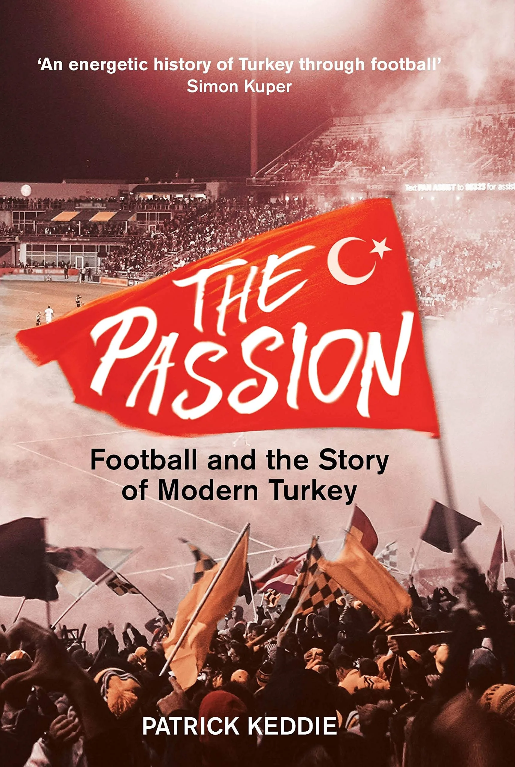 خرید و دانلود نسخه کامل کتاب The Passion: Football and the Story of Modern Turkey_68e361e771ecc.jpeg خرید و دانلود نسخه کامل کتاب The Passion: Football and the Story of Modern Turkey